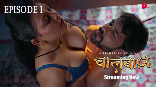 ChaalBaaz S01E01 2023 Hindi Hot Web Series – PrimePlay