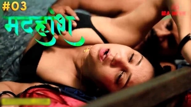 Madhuhosh E03 Hindi Hot Web Series – Ibamovies